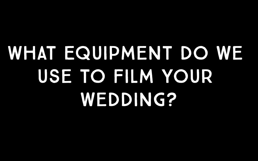 croiative films equipment wedding video